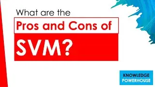 What are the pros and cons of Support Vector Machine (SVM) algorithm?