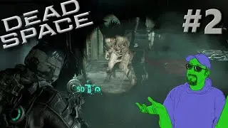 Dead Space - Chapter Two