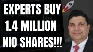 🔥 EXPERT BUYS 1.4 MILLION NIO SHARES!!! WILL NIO EXPLODE OR DROP??? 🚀