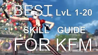 KFM Early Fire Build and Leveling secret combos part 1/3