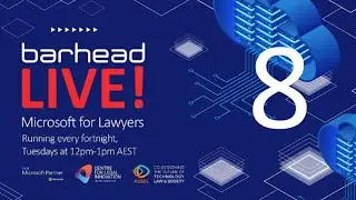 Microsoft for Lawyers Session 8 Using Microsoft for Case Management & explore the Power of Power BI
