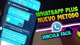 ✅ WHATSAPP PLUS YA FUNCIONA - NUEVO METODO  DE PODERLO USAR FACIL😯😯