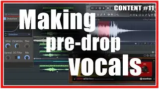 How to make pre-drop vocals | 