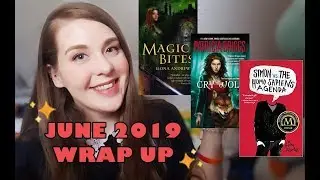 June 2019 Wrap Up