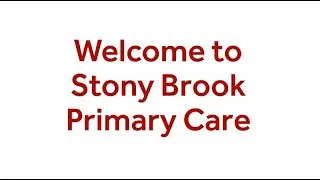 Welcome to Stony Brook Primary Care