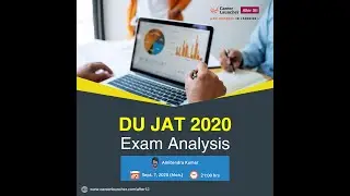 DU JAT 2020 Exam Analysis | Amitendra Kumar | Career Launcher