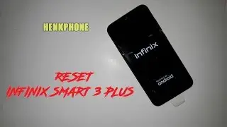 Hard Reset Infinix Smart 3 Plus Pattern Lock Tutorial