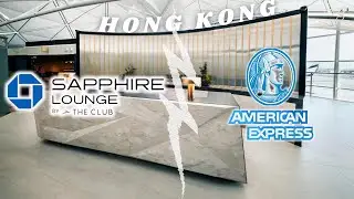 Exploring [HKG] Amex Centurion VS Chase Sapphire Lounge
