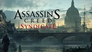 Assassin's Creed — Syndicate(Джек потрошитель)№4 - Мать всех злодеев!