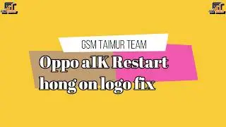 Oppo A1K CPH1923 Bootloop Restart on Logo Fix | A1k Bootloop Problem Flash Without Box No Computer