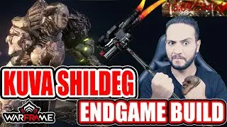 KUVA SHILDEG ENDGAME BUILD - 13 MIL CRIT SHILDEG [WARFRAME]