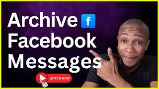 How to Archive Messages on Facebook