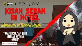 Kisah Seram di Hotel, Diganggu Bunyi Misteri