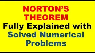 Nortons theorem Fully explained with fully solved numerical problems in hindi/ urdu