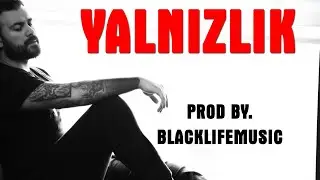 Melankolik Beat - Yalnızlık (Zeus Kabadayı)