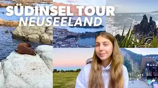 TRAVEL VLOG: Christchurch, Wanaka, Kaikoura & more 🇳🇿 Auslandsjahr Neuseeland