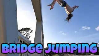 Bridge jumping!!