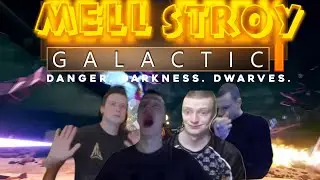 MELL STROY GALACTIC