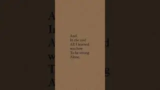 Know how to be strong. Alone.