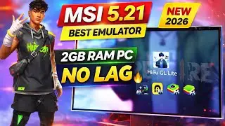 Best Emulator for Free Fire 2GB RAM PC 🔥 MSI 5.21 Ultra Lite | No Lag