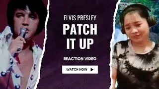 Elvis Presley - Patch It Up [Fantastic Finish] /Reaction