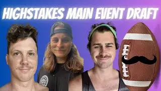 HIGH STAKES FANTASY FOOTBALL DRAFT w/ DAVIS & KYLE