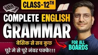 12th English Complete Grammar for 12th Board Exam 2026 | Class 12 English Grammar | For All Boards