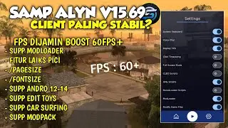 SHARE CLIENT SAMP ALYN V15.69 CLIENT PALING STABIL COCOK BUAT ROLEPLAY SUPP MODLOADER LAIKS PICI