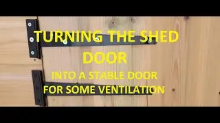DIY STABLE DOOR .