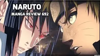 Naruto manga chapter 692 Review