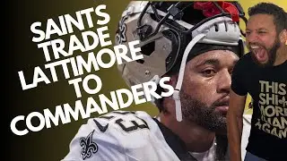 SAINTS TRADE MARSHON LATTIMORE TO COMMANDERS | 