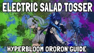 Using Ororon in Hyperbloom - Team Guide