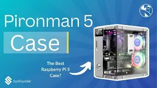 Is the Pironman 5 the best Case for Raspberry Pi 5?