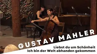 Mahler: Songs transcribed for Cello and Piano