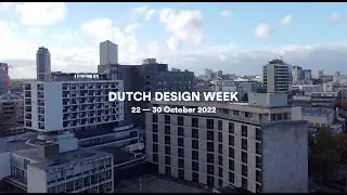 Dutch Design Week 2022 Recap