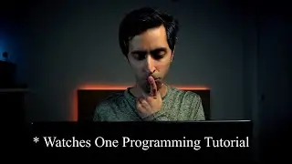 *Watches One Programming Tutorial