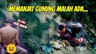 MENCOBA MEMANJAT GUNUNG TERTINGGI DAN TAK TERDUGA ADA YG...