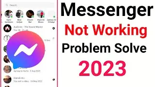 messenger not open problem || facebook messenger problem 2023