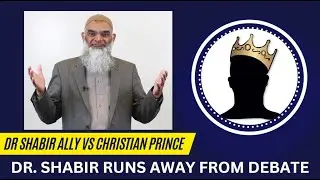 Dr. Shabir Ally runs away from Christian Prince debate challenge