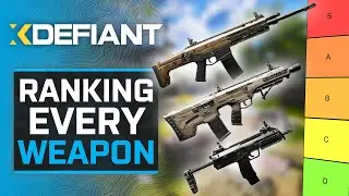 RE-RANKING every WEAPON in XDefiant Season 1...