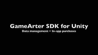 GameArter SDK (Unity) - Data management + In-app purchases