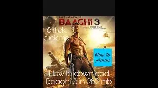 How to download Baaghi 3 in just one click