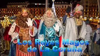 Los Reyes Magos de La Coruña