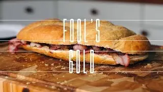 Sanduíche Fool's Gold de 