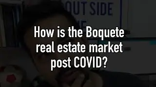 How is the Boquete real estate market doing after one year of covid? | Architect in Panama 
