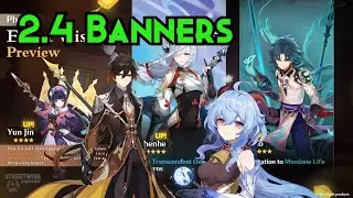 Official 2.4 Genshin Impact Banner Characters Revealed! We're Screwed :)