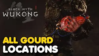 Black Myth: Wukong - All Gourd Locations Guide