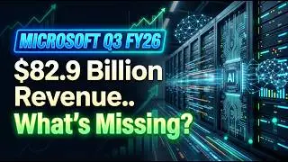 Microsoft (MSFT): $82.9 Billion Revenue.. What’s Missing? | Q3 FY26 |