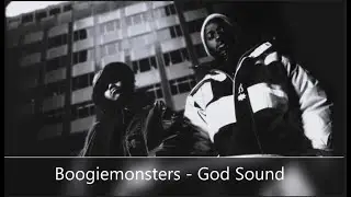 Boogiemonsters - God Sound (Full Album/Mixtape)