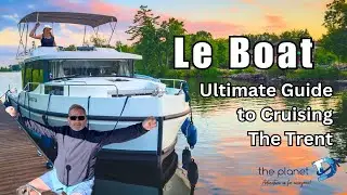 Everything you Need to Know About Cruising with Le Boat in Canada